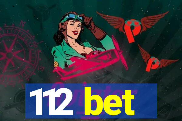 112 bet